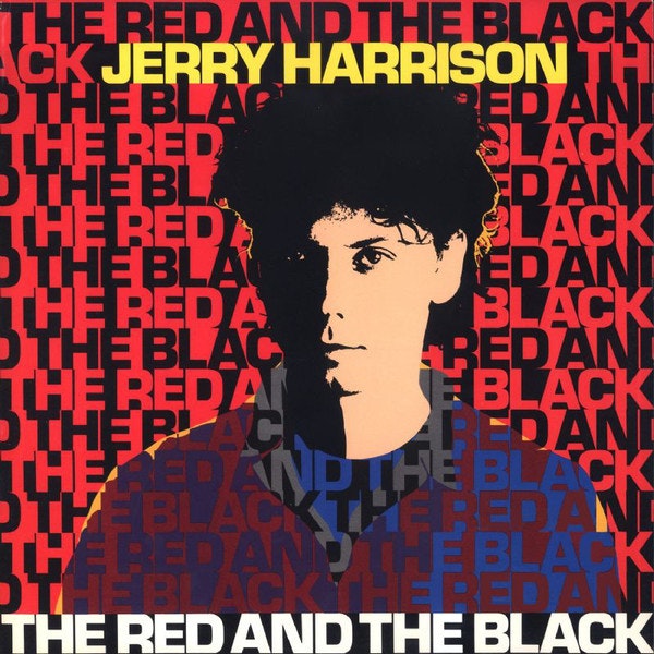 Jerry Harrison - the Red and the Black